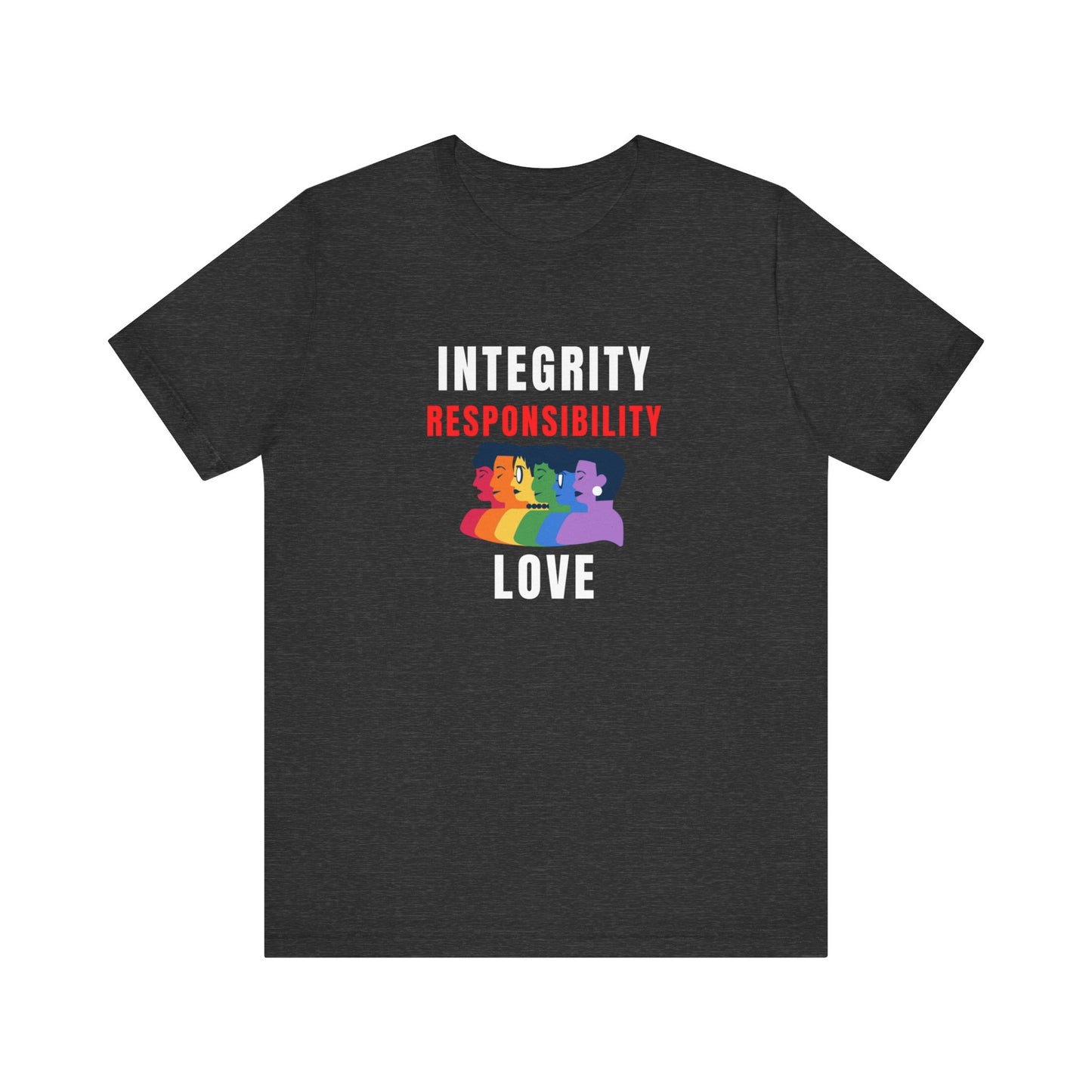 Integrity Tee | Awareness Tee | Act of Service Tee | Positive Vibes Tee | Unisex - Men & Women's Tee | Integrity Responsibility Love Tee