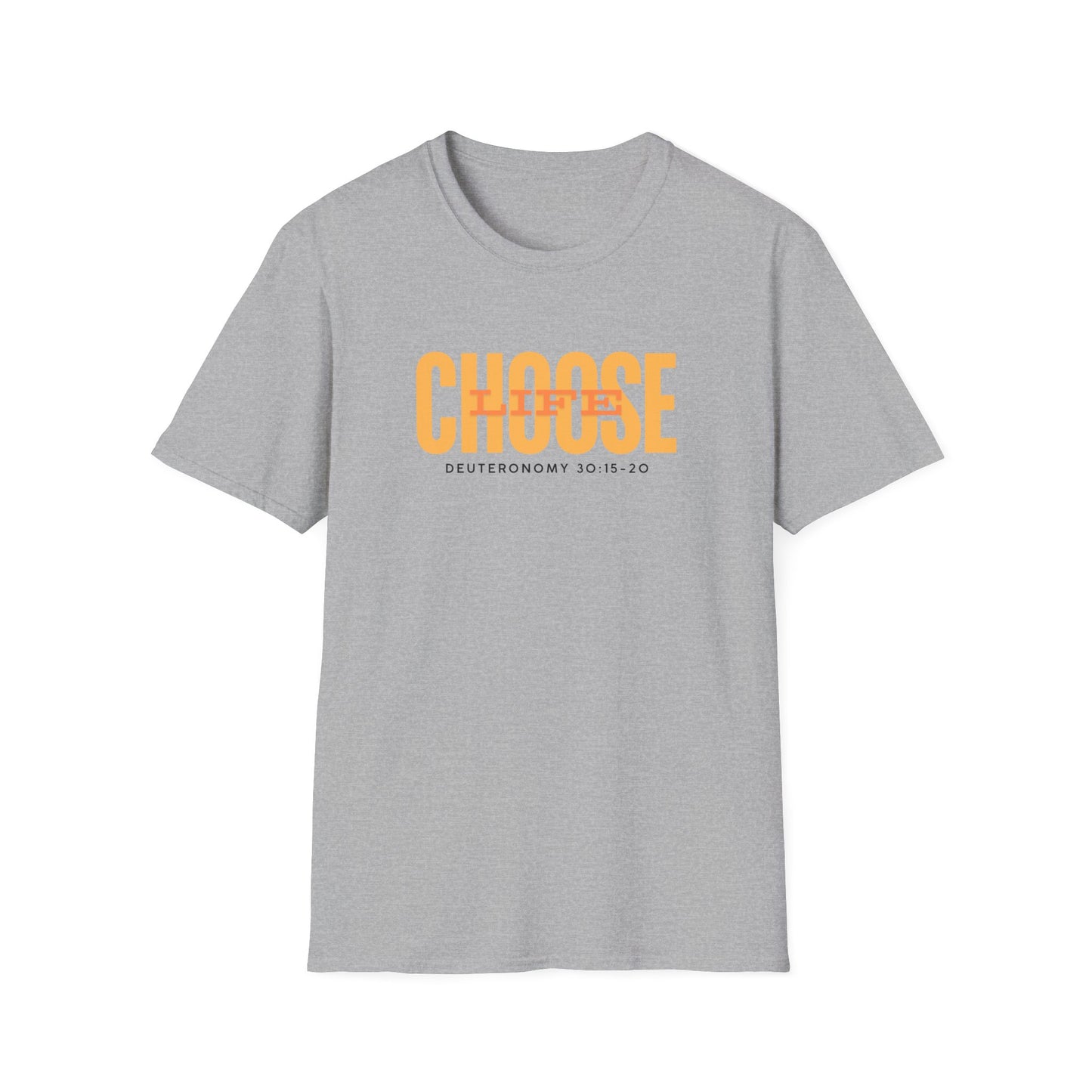 Choose Life Softstyle T-Shirt