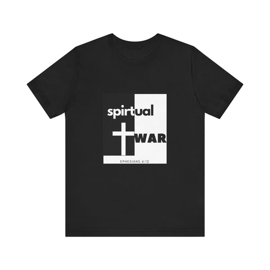 Awakening | War | Spiritual | Unisex - Men & Women's Tee | Spiritual War Ephesians 6:12